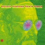 Antonio Infantino - Tara_n Trance