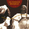 La Famille Dembelè - Aira Yo, La Danse Des Jeunes Griots