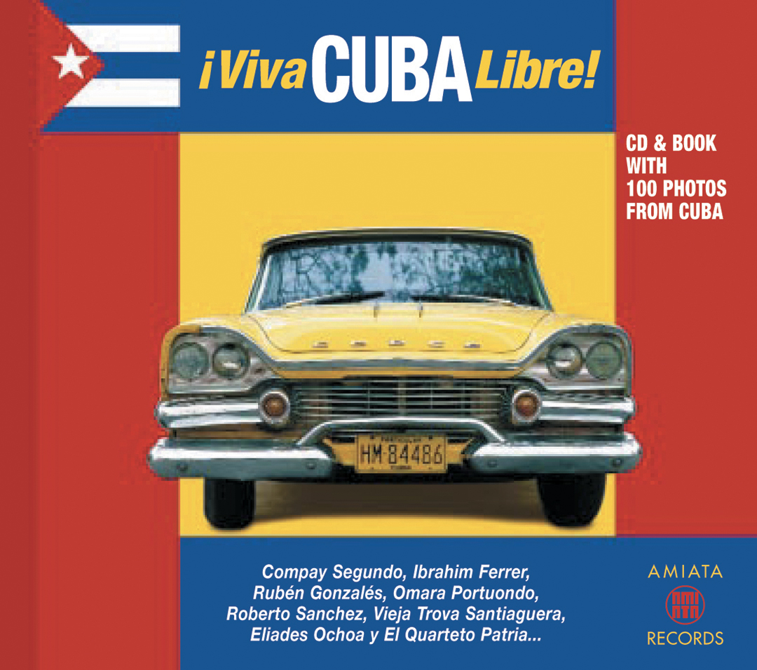 Viva cuba libre